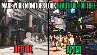 How to Make ANY monitor look BEAUTIFUL for FREE