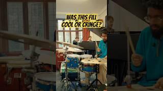 Was this fill cool or cringe?  #drumfill