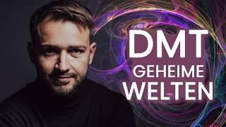 DMT: Der Schlüssel zu anderen Dimensionen?