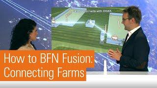 How to BFN Fusion | 2. Connecting Farms