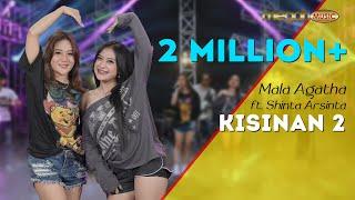 MALA AGATHA feat. SHINTA ARSINTA - KISINAN 2 (OFFICIAL LIVE MUSIC COVER) | MEGAH MUSIC