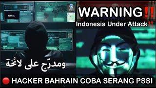 HACKER BAHRAIN ANCAM SERANG INDONESIA DAN PSSI JIKA NETIZEN TIMNAS INDONESIA TERUS SERANG BAHRAIN