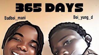 365 Days feat. Boi_yung_d (official video)   http://dvpper.lnk.to/365daysxuccessfulmani