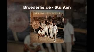 Broederliefde - Stunten