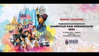 [LANGSUNG] SAMBUTAN HARI KEBANGSAAN KE-67