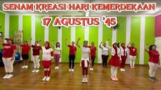 Senam kreasi HARI KEMERDEKAAN 17 AGUSTUS '45//Choreo by Endang Atya @sanggarsenamatya8917