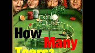 Pablo Cruise - How Many Tears