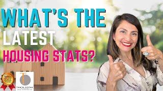 What’s the Latest Housing Stats?