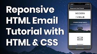 HTML Email Template Tutorial - Start to Finish with HTML & CSS