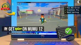 How To Play Roblox on Emulator - Full Setup MuMu Player 12