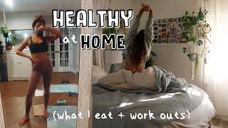 staying healthy and fit at home | what I eat + work outs