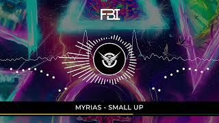 MYRIAS - SMALL UP