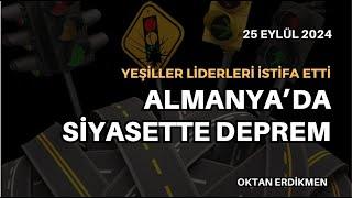 Almanya'da siyasette deprem - 25 Eylül 2024 Oktan Erdikmen