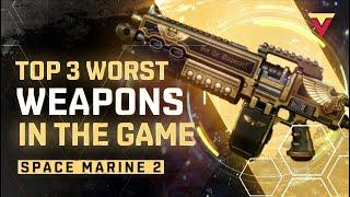 Top 3 WORST WEAPONS in Space Marine 2 - Don't Even Bother