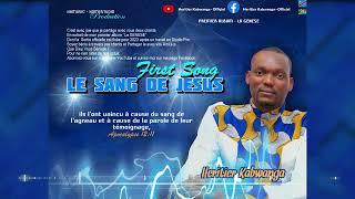 Le Sang de Jésus Christ, Album La Genèse, Heritier Kabwanga, Extrait