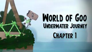 World of Goo: Underwater Journey (Chapter 1)