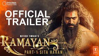 RAMAYANA : OFFICIAL TRAILER |Ranbir Kapoor, Lara Dutt, Sunny Deol,Sai Pallavi| Nitesh Tiwari|Concept