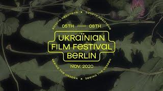 UKRAINIAN FILM FESTIVAL BERLIN 2020