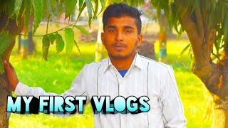 MY FIRST VLOG || MY FIRST VIDEO ON YOUTUBE ||chandan Tiwari Vlogs
