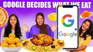 GOOGLE DECIDES WHAT WE EAT FOR ONE DAY FOOD CHALLENGE | PULLOTHI