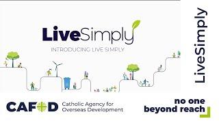 An introduction to LiveSimply for schools | CAFOD