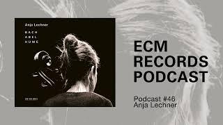 ECM Podcast #46 – Anja Lechner