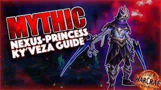 Mythic Nexus-Princess Ky'veza Guide - Everything you need to know | Nerub'ar Palace TWW