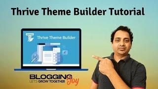  Thrive Theme Builder Tutorial, Review, Price, Installation Guide | Best Elementor Alternative