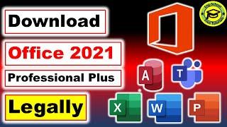 Get ms office 2021 for free | how to get download and install microsoft office 2021 pro plus