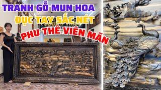 Review Tranh Phu Thê Viên Mãn gỗ Mun hoa đục tay bởi nghệ nhân giàu kinh nghiệm tại Đồ gỗ Vương Thao