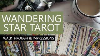 Mindful Moments with the Wandering Star Tarot