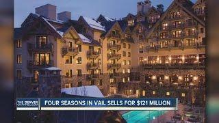 Four Seasons in Vail sells for $121 million