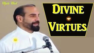 Fr Iannuzzi - Divine Virtues