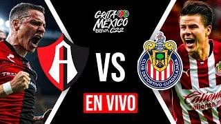 ATLAS 1 VS 1 CHIVAS EN VIVO  4TOS DE FINAL VUELTA - GRITA MÉXICO CLAUSURA 2022