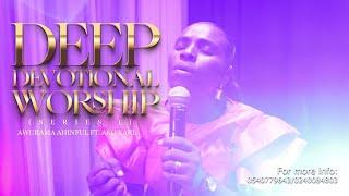 Awurama Ahinful ft. Ako Karl - Deep Devotional Worship(Series I)