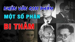 Vụ án Nhân văn giai phẩm, Thuỵ An, một số phận bi thảm | Duy Ly Radio