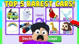 I traded the 5 RAREST CARS in Adopt Me!