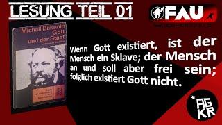 Michail Bakunin - Gott und der Staat - Lesung Teil 1