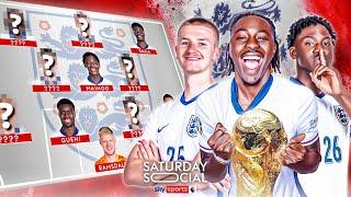 Predicting the England XI to WIN the 2026 World Cup!  | Saturday Social