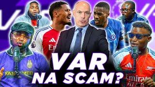 VAR - DESTROYING FOOTBALL? (FT. Tox, Karibi, Dani, Henry & Godfrey)