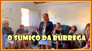 O SUMIÇO DA BURREGA