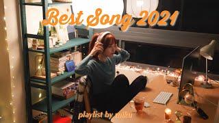 【playlist】2021 THE BEST SONG MEDLEY / 年の終わりに良い曲だけを1時間