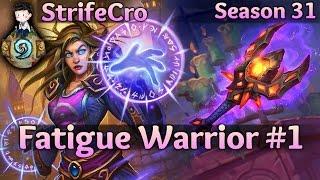 Hearthstone Fatigue Warrior S31 #1: Catch Up