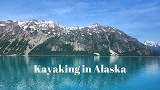 Kayaking in Alaska.