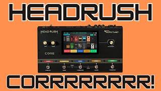 Headrush Core Review - Can It Replace My Current Rig?