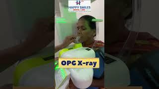 How Dental OPG X-Ray Is Taken || Happy Smiles Dental Care || #shorts