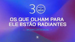 OS QUE OLHAM PARA ELE ESTÃO RADIANTES - Sara Gabriela (Líder nos Forteens)