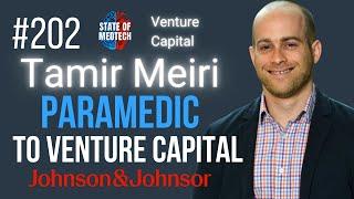 Medtech Venture Capital & Innovation with Tamir Meiri, Venture Investments at Johnson & Johnson