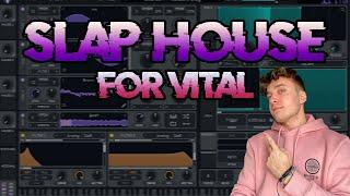 The Ultimate Slap House / Brazilian Bass Sound Design Guide for Vital (Free Presets)