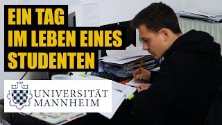 Ein Tag im Leben eines Studenten (Universität Mannheim)